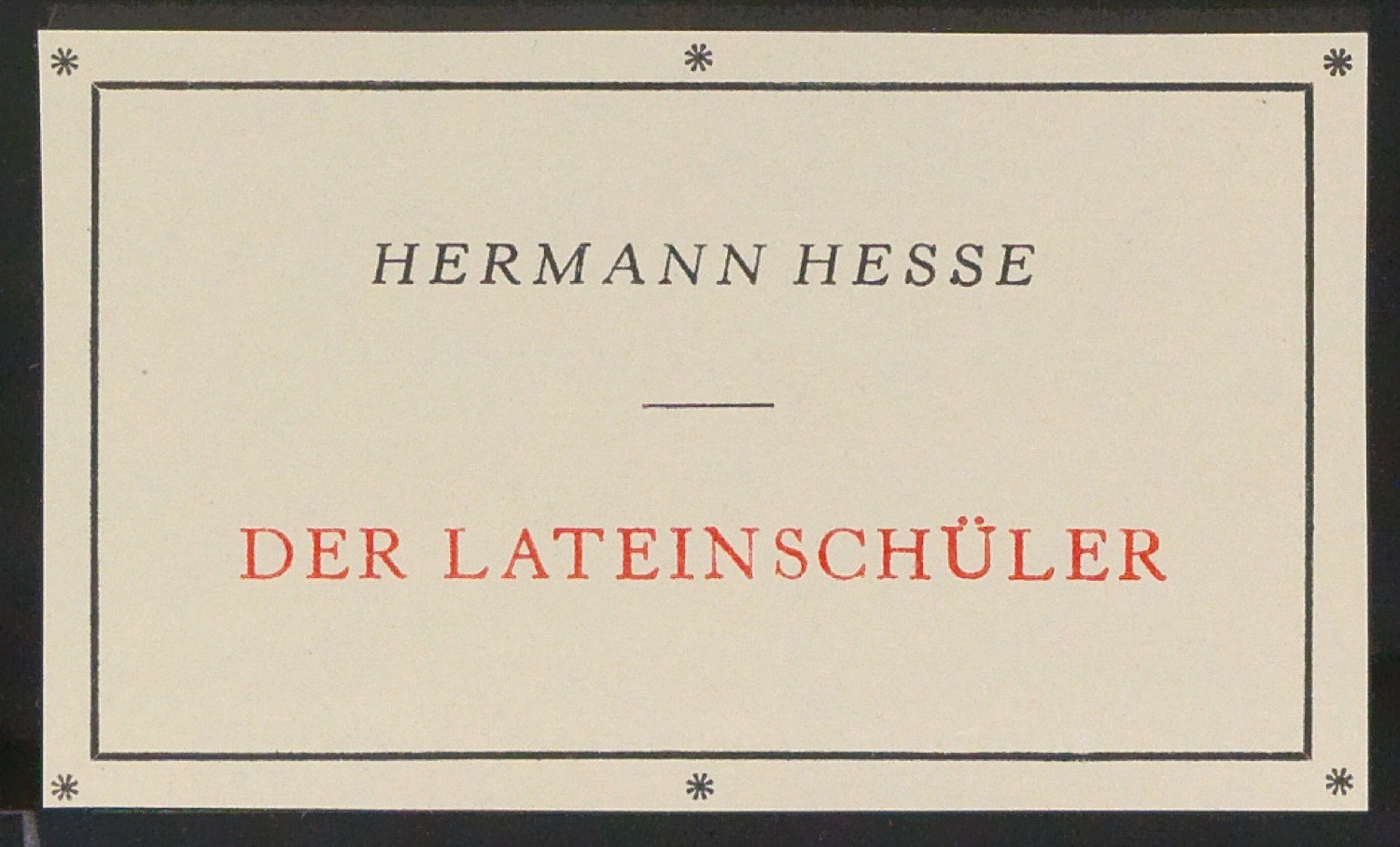 Kommentierter Probedruck von Titelschild für Der Lateinschüler — Blatt 3