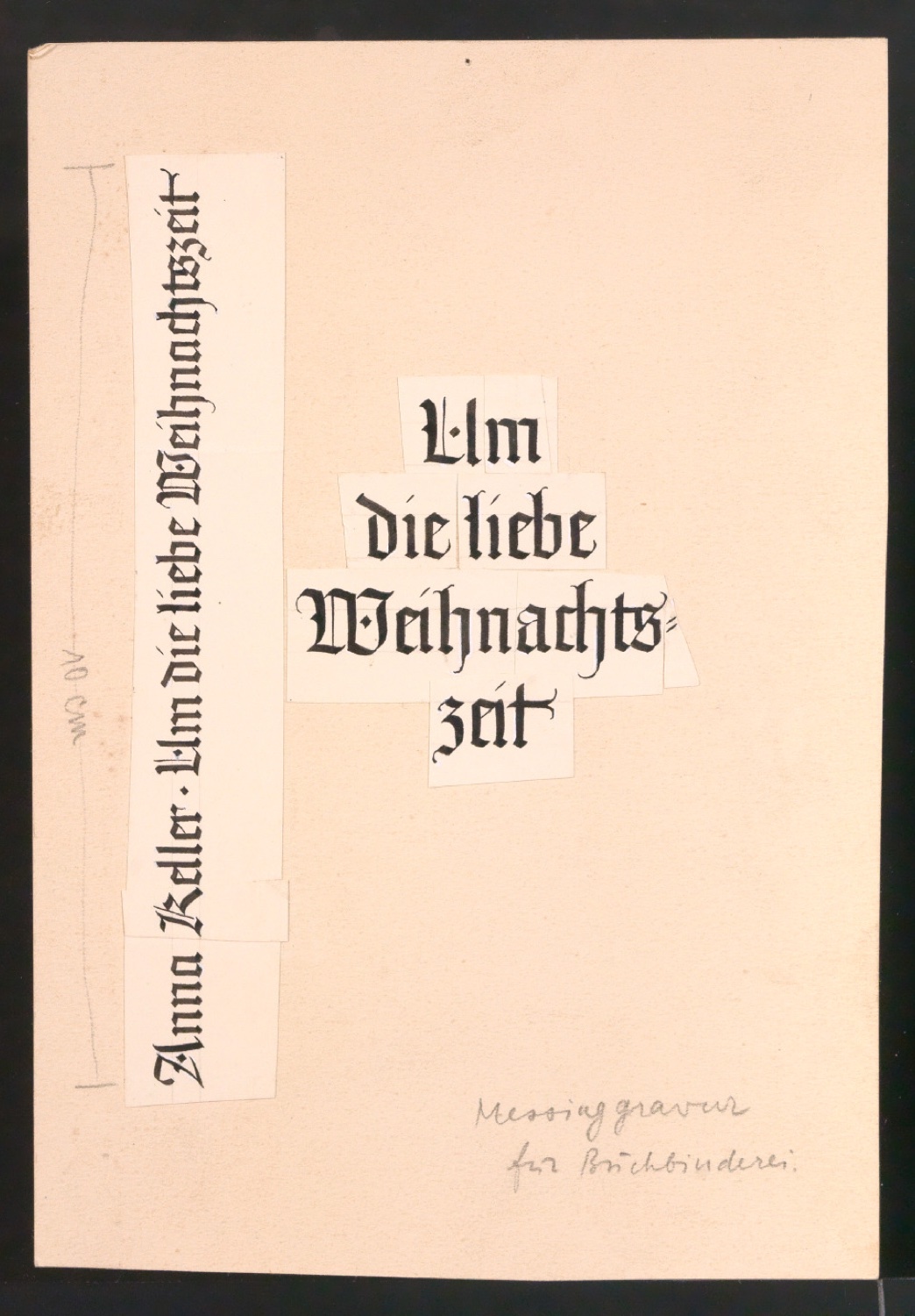 Entwurf für Titelschild und Rückenschild von Um die liebe Weihnachtszeit — Blatt 1
