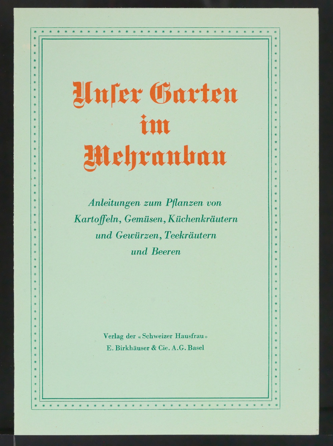 Probedruck für Umschlag von Unser Garten im Mehranbau — Blatt 1