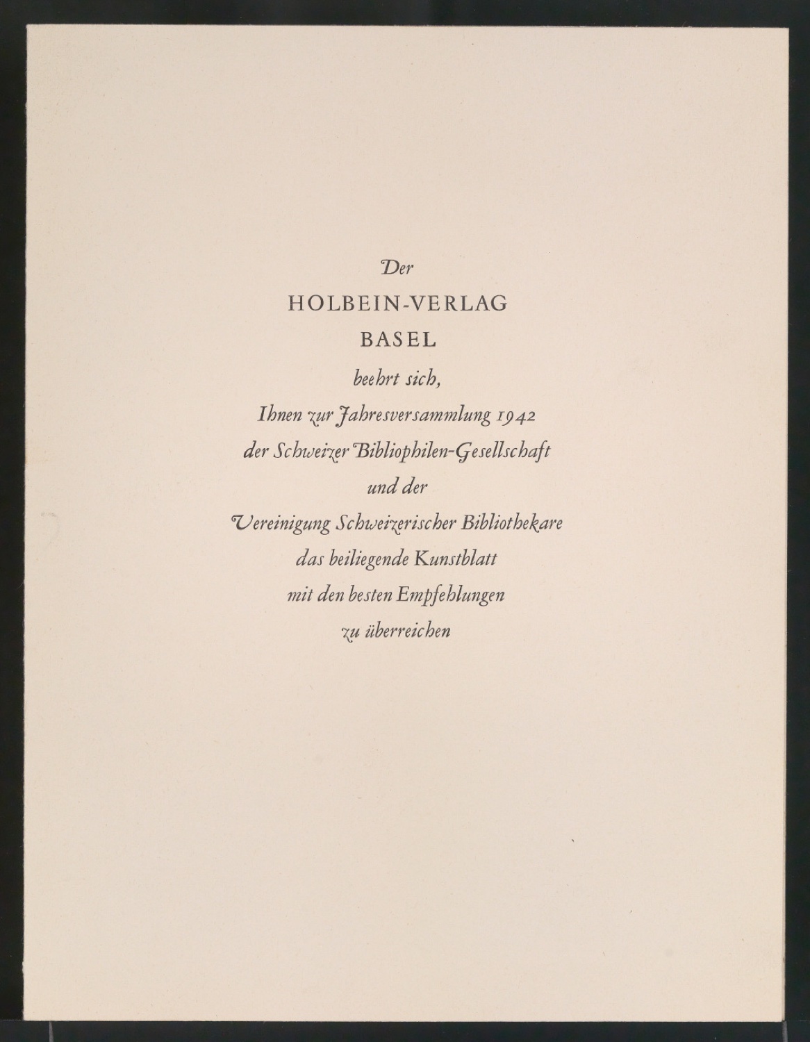 Empfehlungskarte zur Jahresversammlung 1942 der Schweizer Bibliophilen-Gesellschaft und der Vereinigung Schweizerischer Bibliothekare — Blatt 1