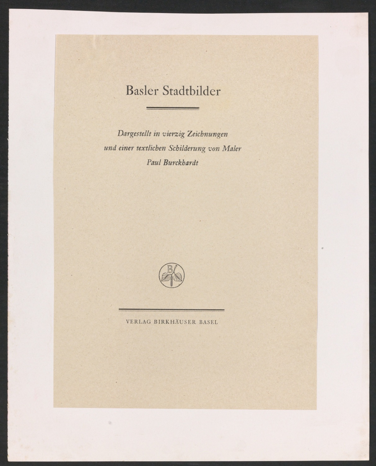 Titelblatt für Basler Stadtbilder — Blatt 1