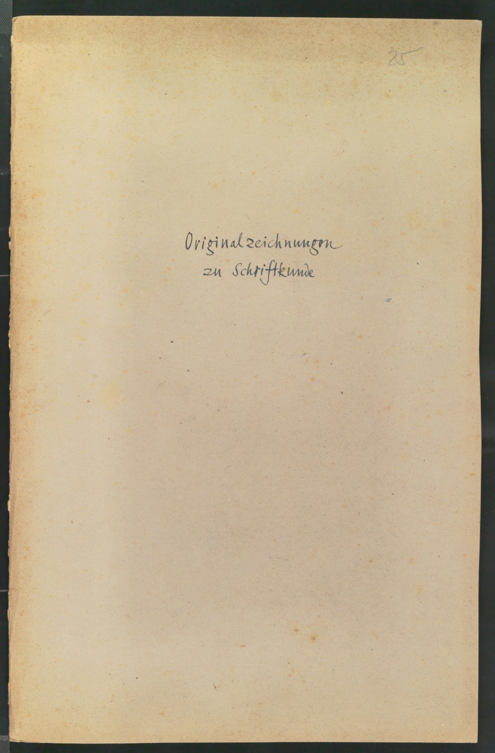 Originalzeichnungen zu Schriftkunde — Blatt 1