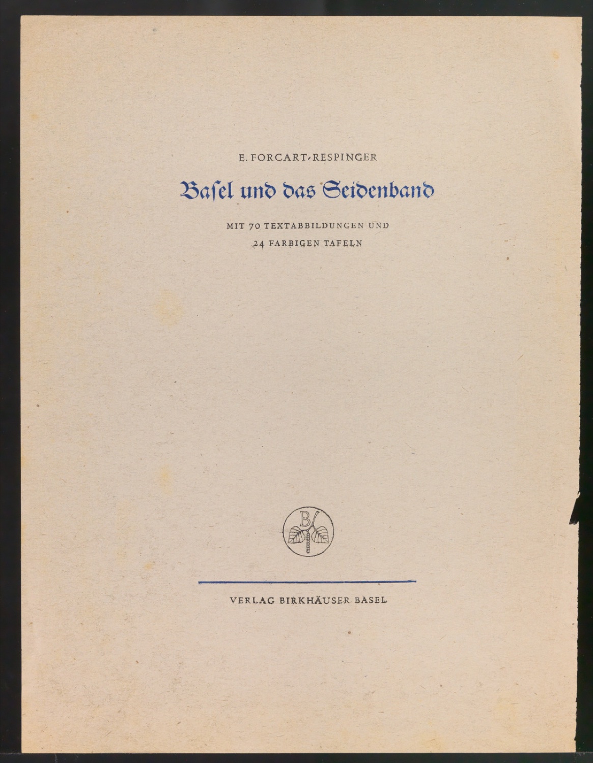 Probedruck für das Titelblatt von Basel und das Seidenband — Blatt 1