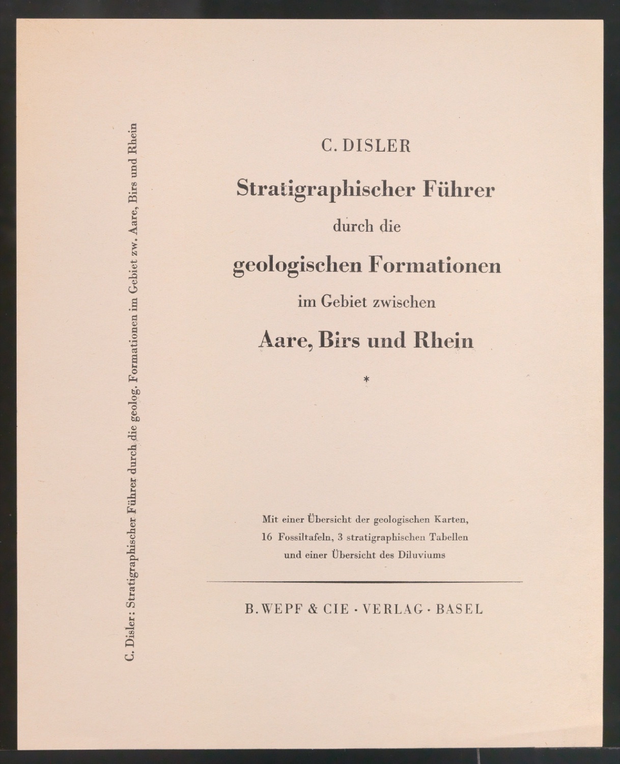Probedruck für den Umschlag von Stratigraphischer Führer durch die geologischen Formationen im Gebiet zwischen Aare, Birs und Rhein — Blatt 1