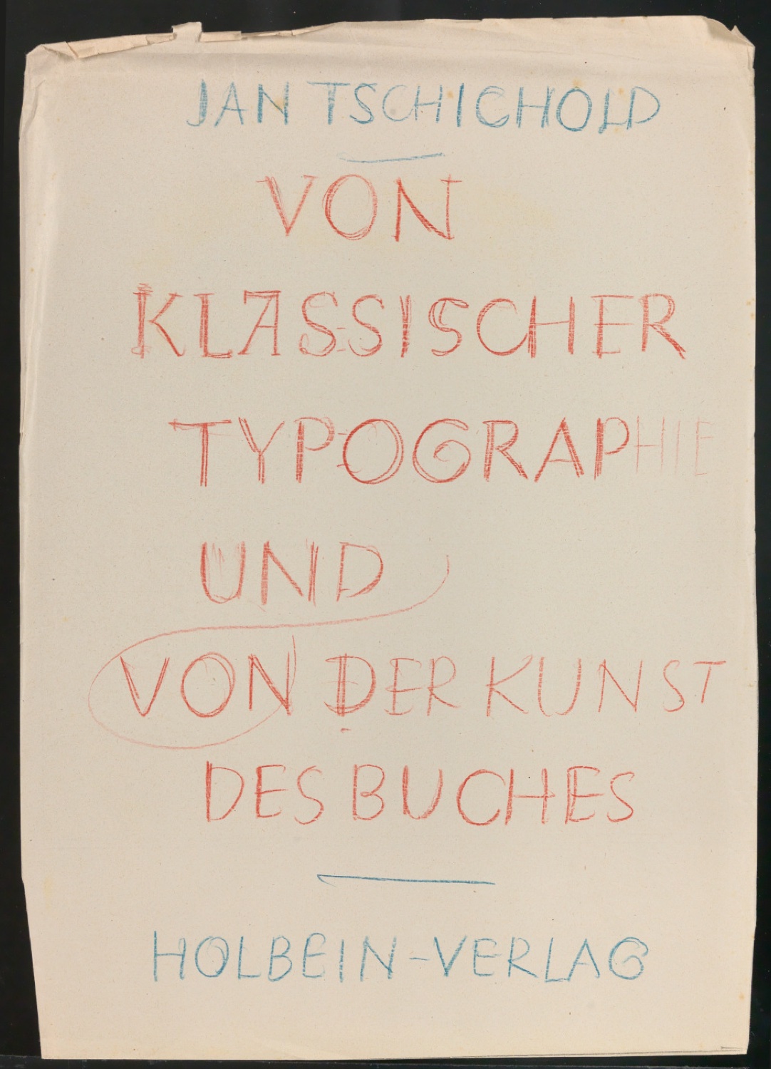 Entwurfsskizze für ein Titelblatt von Von klassischer Typographie und von der Kunst des Buches — Blatt 1