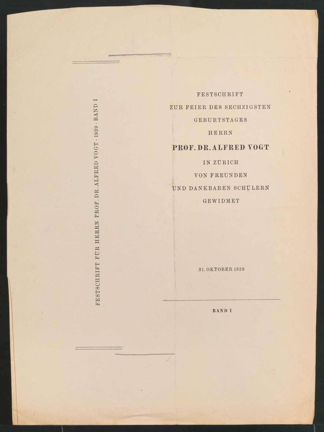 Probedruck für den Umschlag von Festschrift zur Feier des 60. Geburtstages Herrn Prof. Dr. Albert Vogt — Blatt 1
