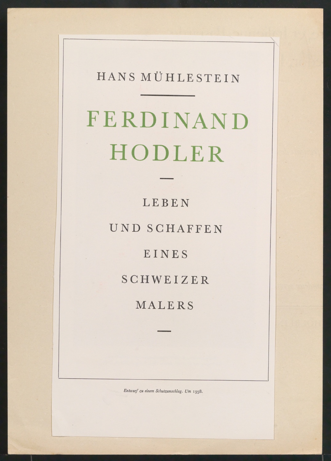 Probedruck für eine Illustration mit der Abbildung des Schutzumschlages von Ferdinand Hodler Leben und Schaffen eines Schweizer Künstlers — Blatt 1