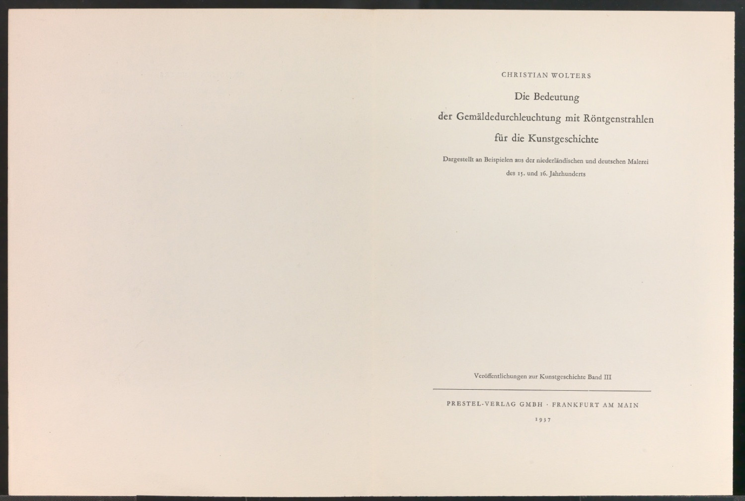 Probedruck für das Titelblatt und den Schmutztitel von Die Bedeutung der Gemäldedurchleuchtung mit Röntgenstrahlen für die Kunstgeschichte — Blatt 2
