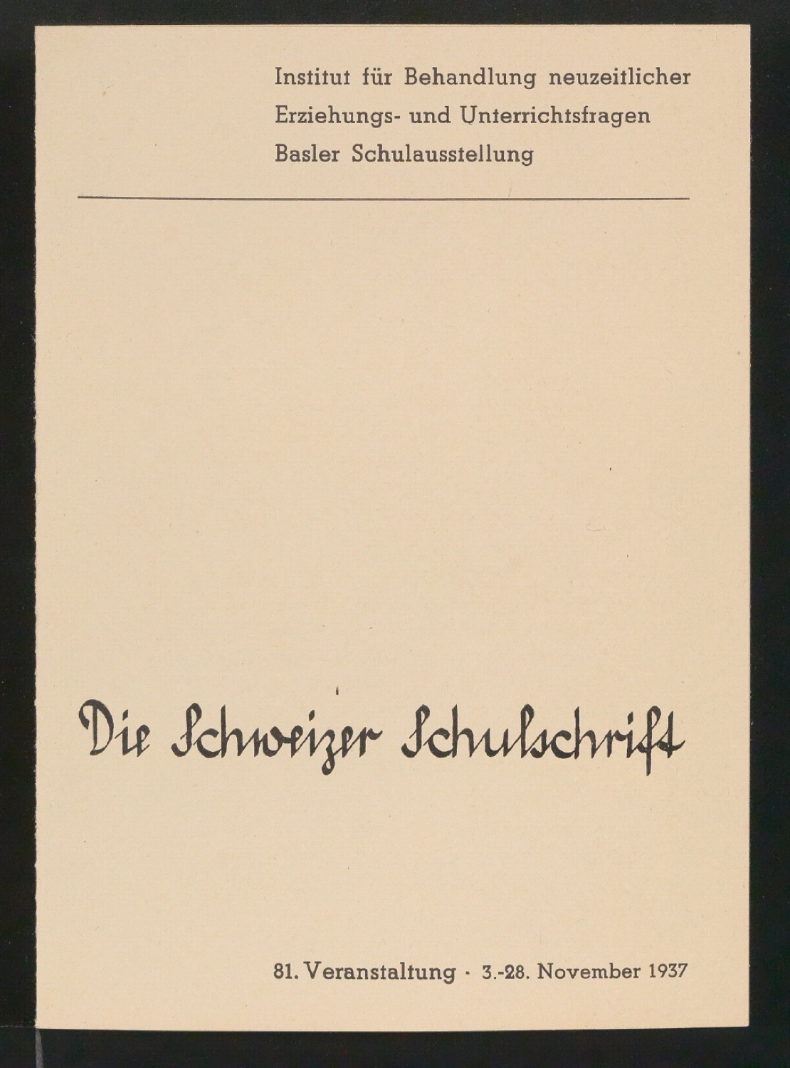 Entwurfszeichnung und Probedrucke für Handzettel Die Schweizer Schulschrift — Blatt 1