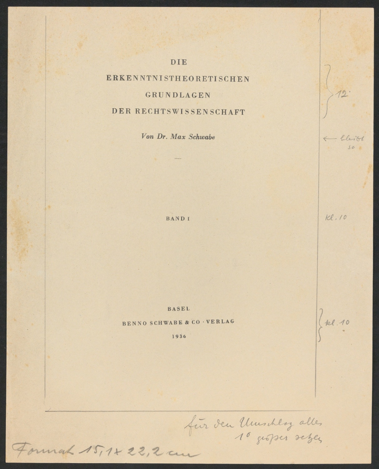 Entwurf für das Titelblatt von Die erkenntnistheoretischen Grundlagen der Rechtswissenschaft, Band 1 — Blatt 1