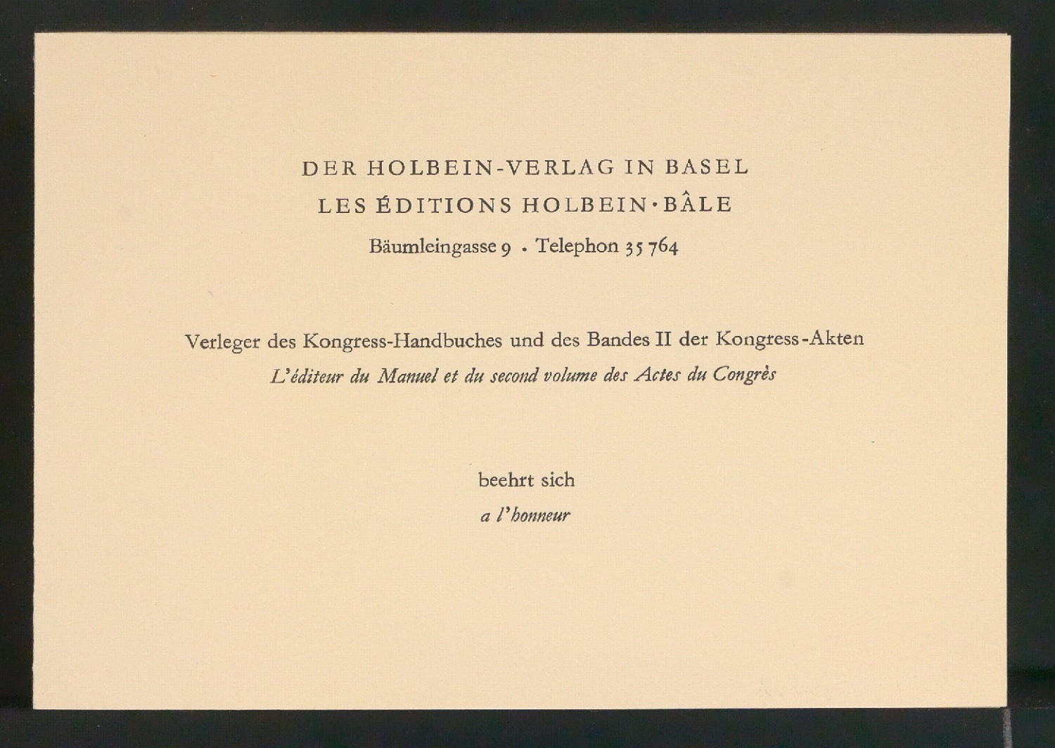 Empfehlungskarte Der Holbein-Verlag Basel beehrt sich die Mitglieder des Kongresses darüber zu informieren — Blatt 1