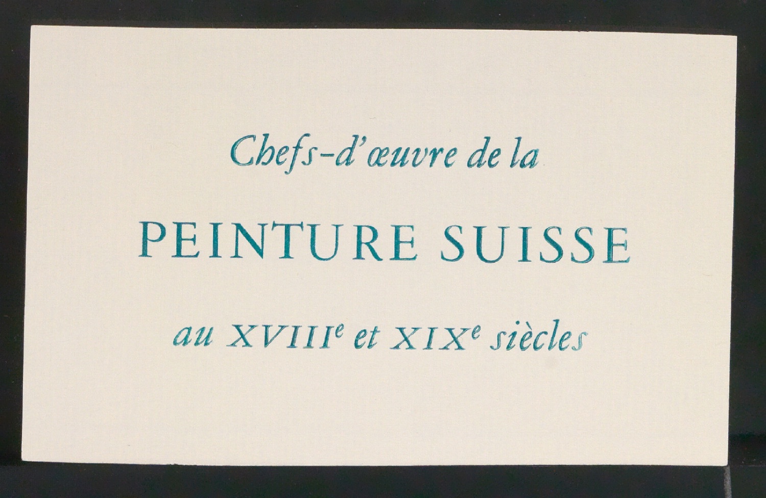 Titelschild Chefs-d'oeuvre de la peinture suisse au XVIIIe et XIXe siécles — Blatt 3