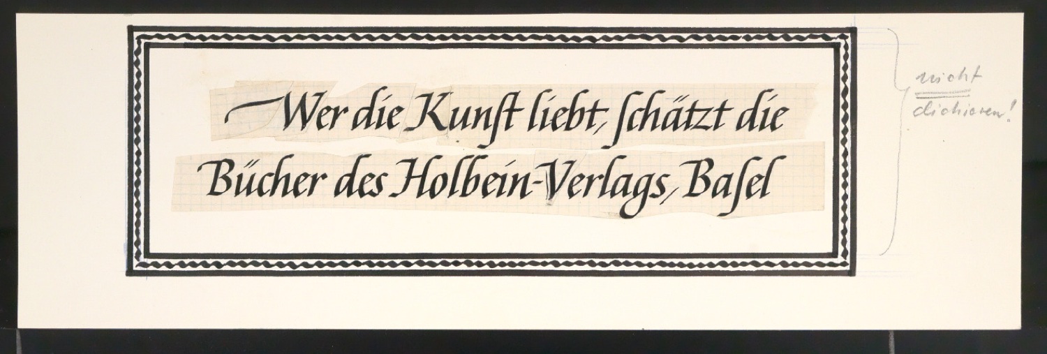 Entwurf für Werbeanzeige Wer die Kunst liebt, schätzt die Bücher des Holbein-Verlags Basel — Blatt 1
