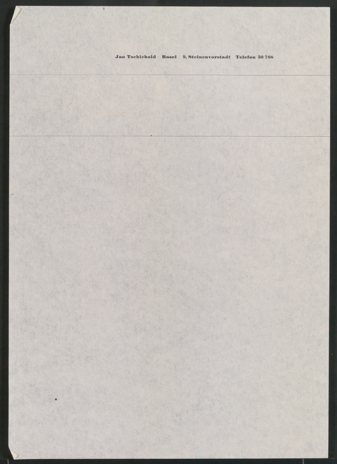 Briefbogen für Jan Tschichold, Steinenvorstadt 9 — Blatt 1