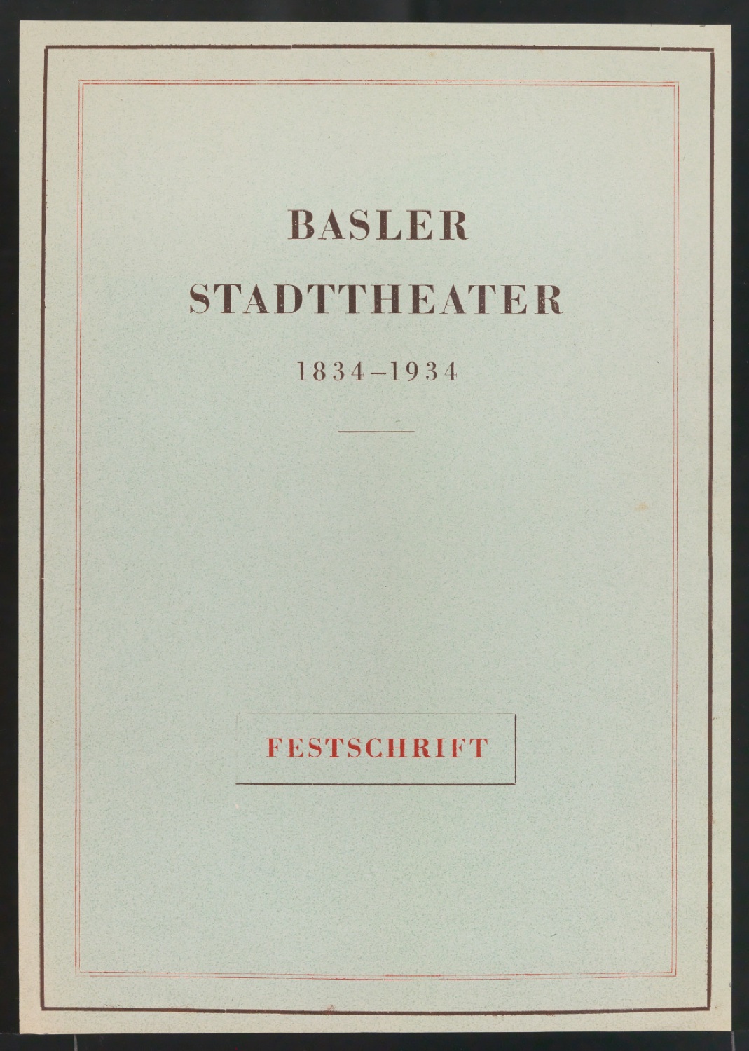 Probedruck für den Bucheinband von Das Basler Stadttheater 1834-1934 — Blatt 1
