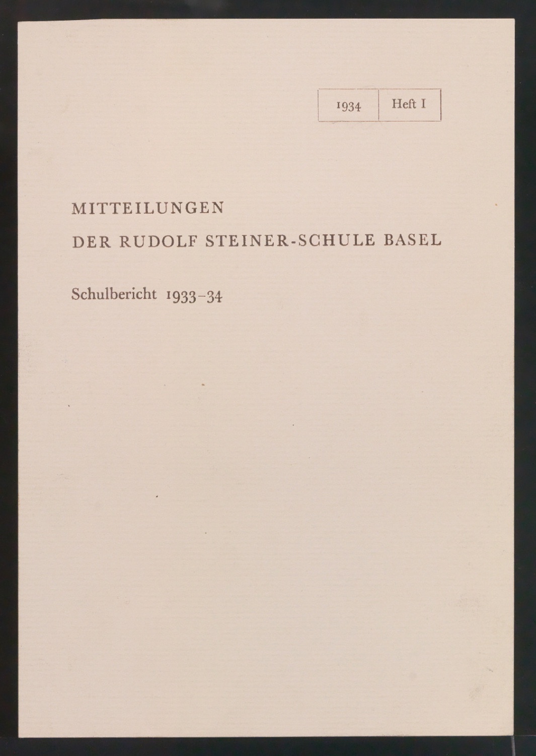 Probedruck für das Titelblatt von Mitteilungen der Rudolf Steiner-Schule Basel — Blatt 1