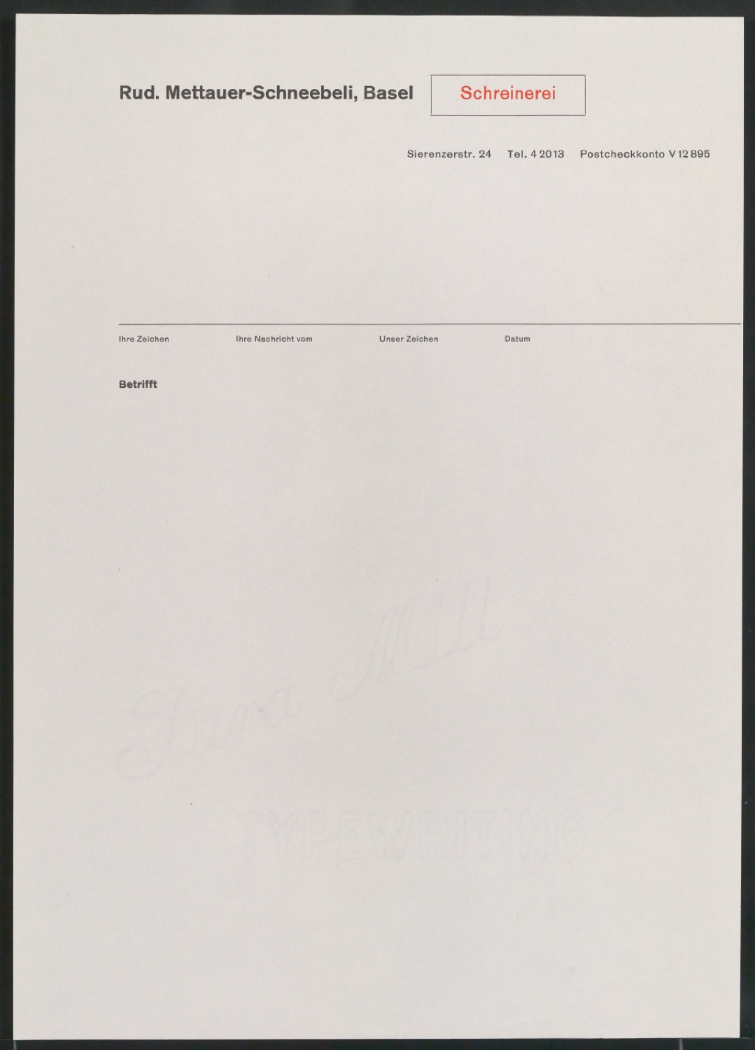 Briefbogen für Rud. Mettauer-Schneebeli, Schreinerei — Blatt 1