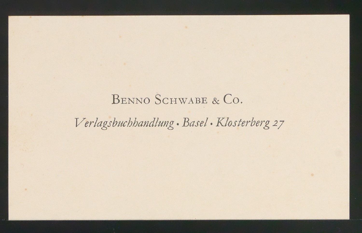 Visitenkarte Verlagsbuchhandlung Benno Schwabe & Co — Blatt 1