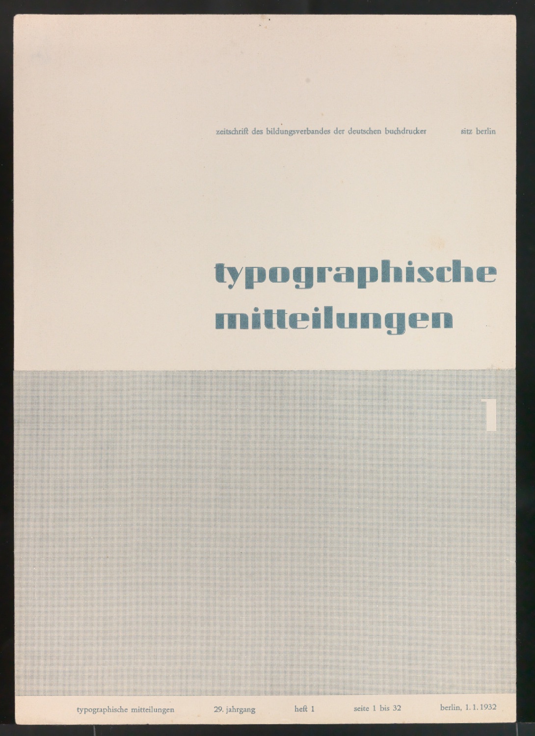Montierter und korrigierter Probedruck für den Umschlag von Typografische Mitteilungen, 29. Jahrgang, Heft 1 — Blatt 3
