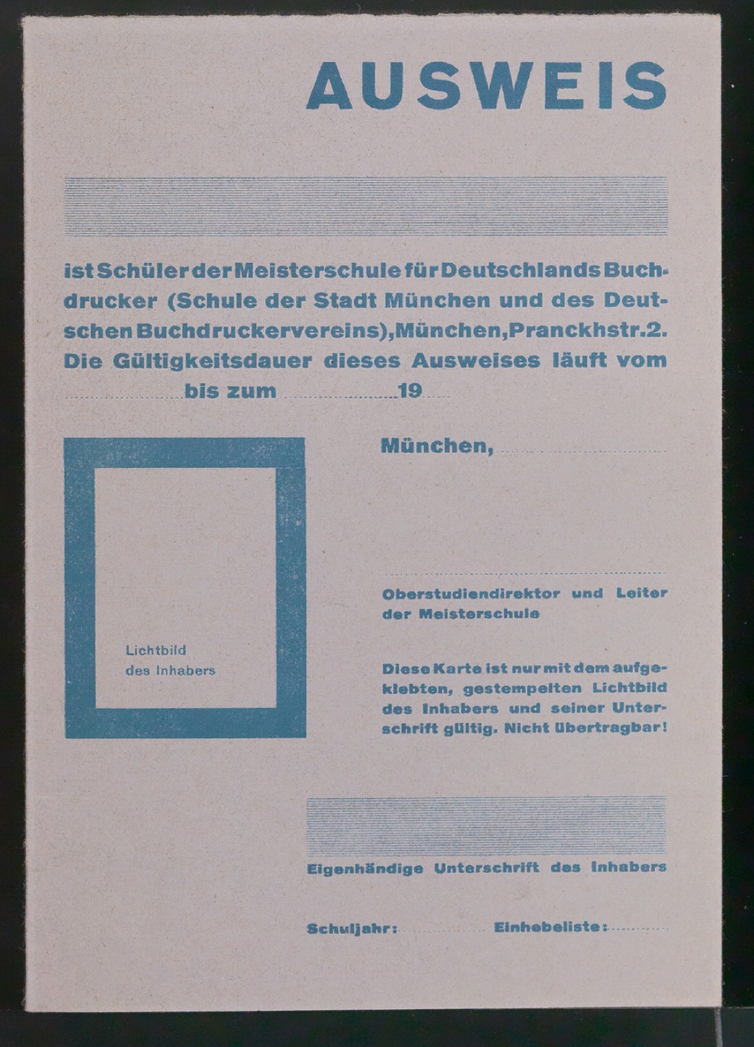 Schülerausweis für Schüler der Meisterschule für Deutschlands Buchdrucker — Blatt 1
