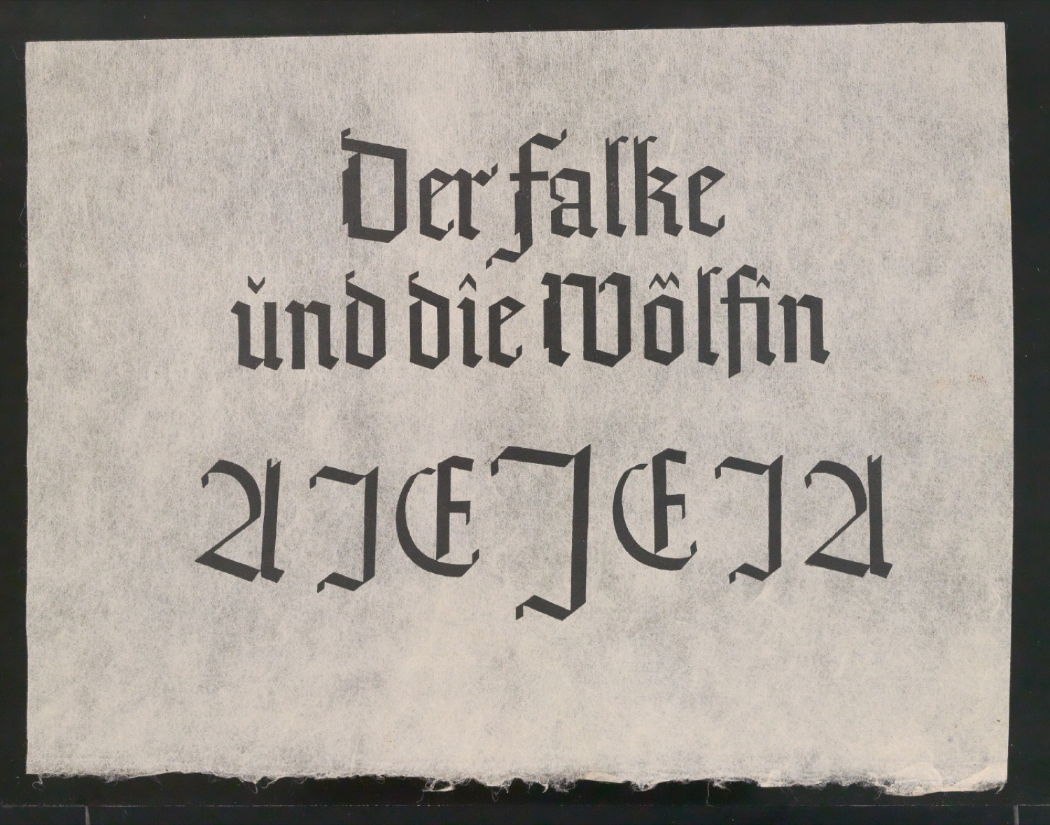 Probedrucke für das Titelblatt und Initialen von Der Falke und die Wölfin — Blatt 1