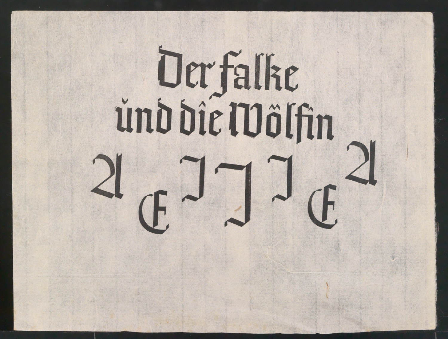 Probedrucke für das Titelblatt und Initialen von Der Falke und die Wölfin — Blatt 3