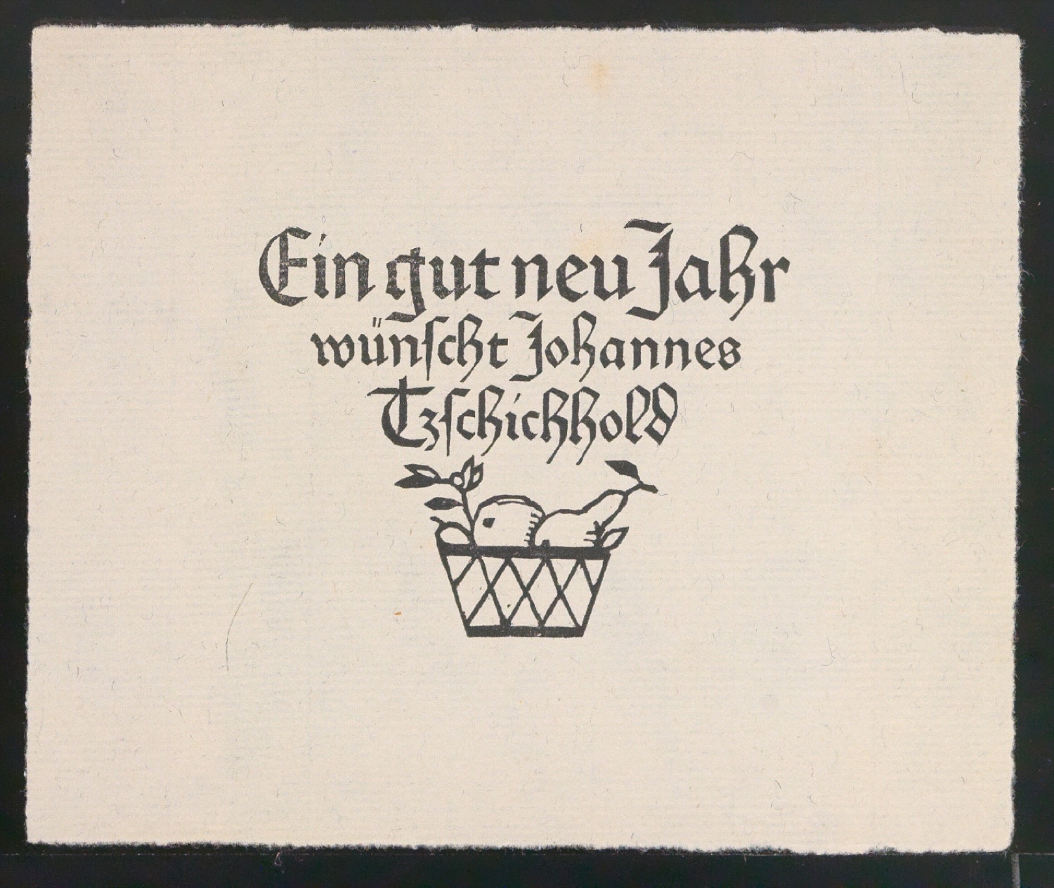 Ein gut neu Jahr wünscht Johannes Tzschichhold — Blatt 1