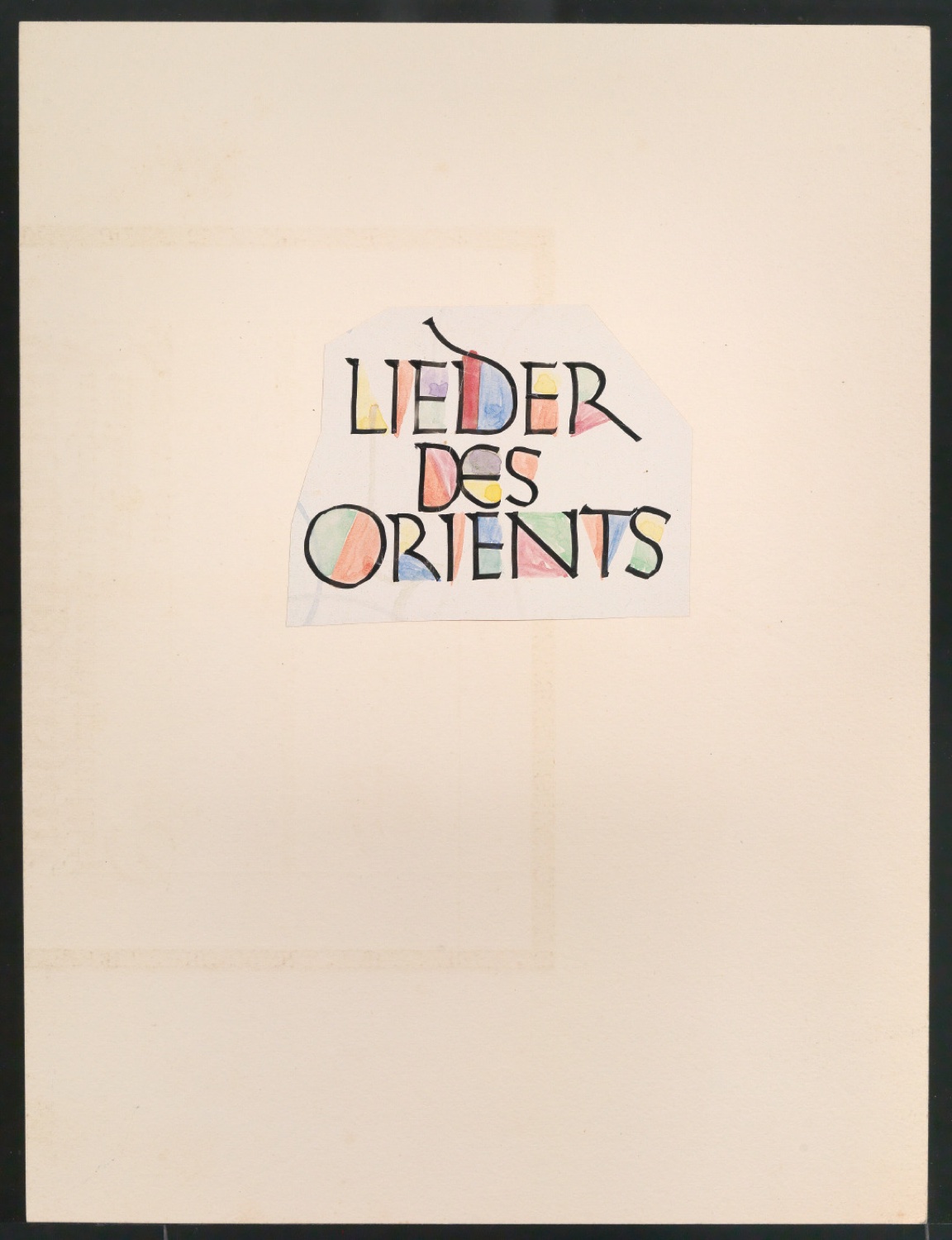 Montierte und kolorierte Tuschezeichnung mit Schriftzug Lieder des Orients — Blatt 1