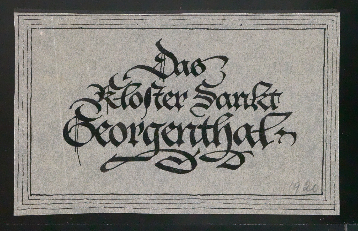 Entwurfszeichnung für ein Titelschild Das Kloster Sankt Georgenthal — Blatt 1