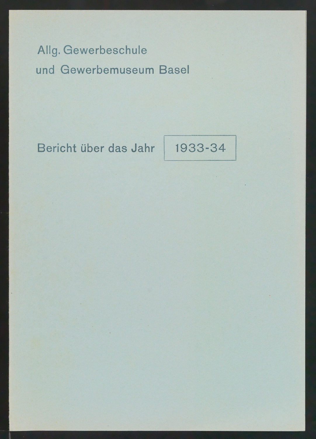 Probedrucke von Umschlag für Bericht über das Jahr 1933-1934 — Blatt 7